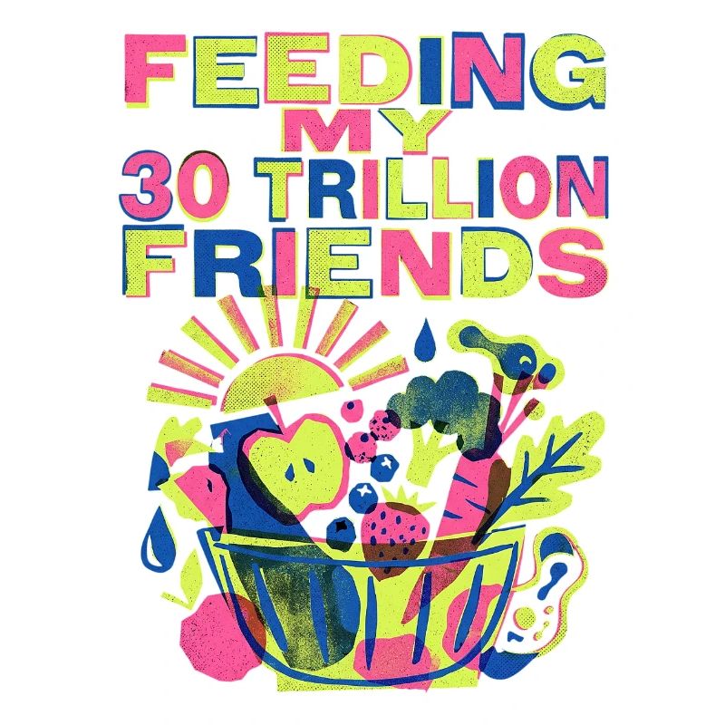30 Trillion Freunde Ernährung
