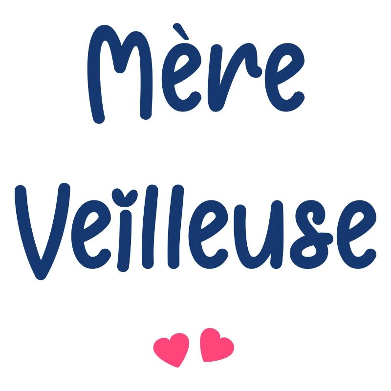 Mère veilleuse