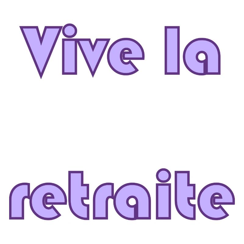 RETRAITE. RETRAITE. RETRAITEE. RETRAITE