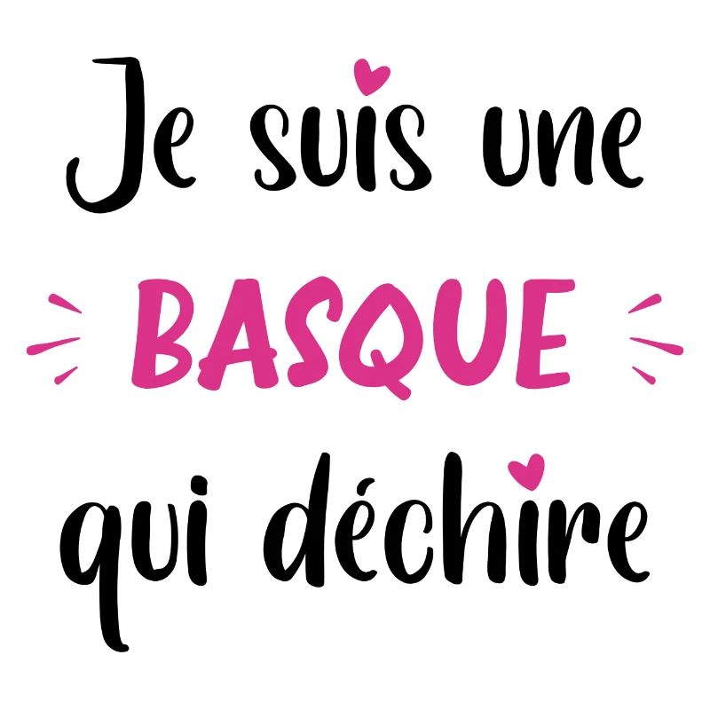 Je suis une basque qui déchire
