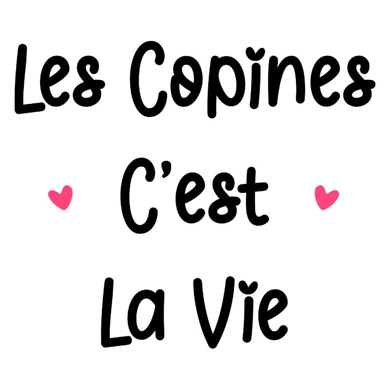Les copines c'est la vie