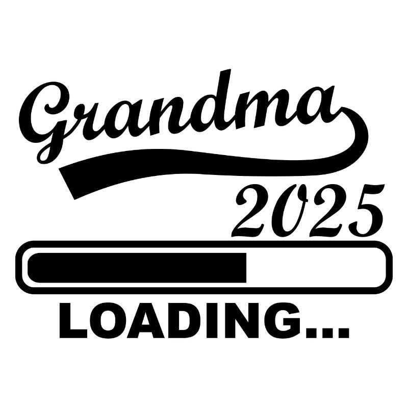 Granny 2025 loading, I'm going to be 2025 granny