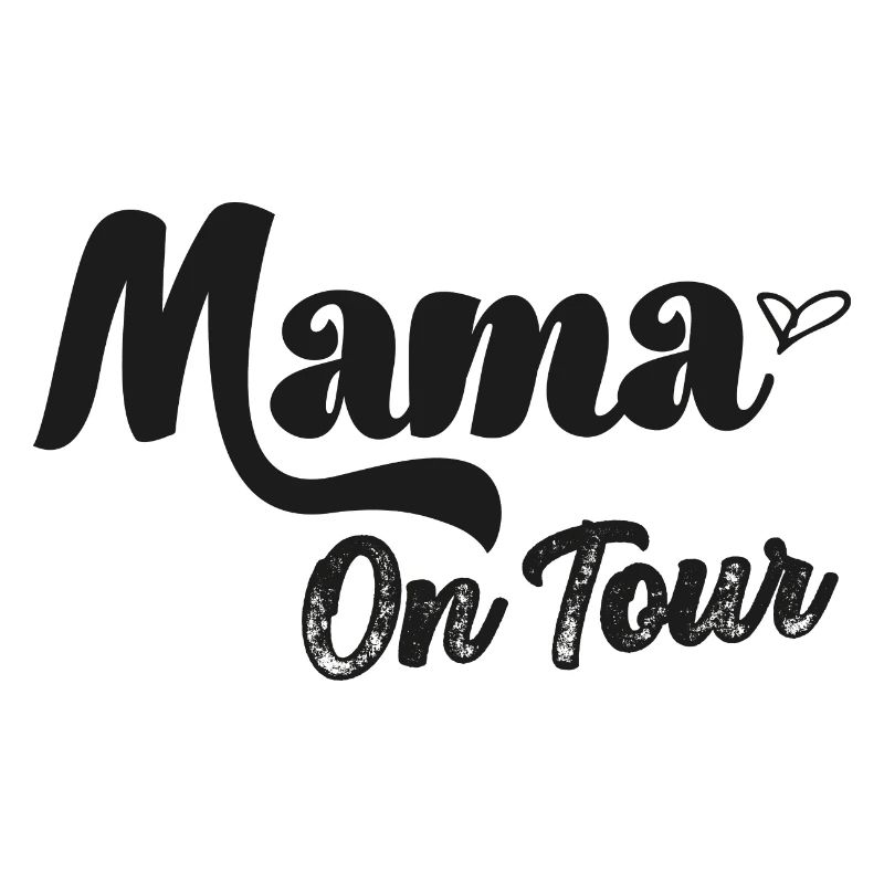 Mama on Tour Beste Mama bestes Mami Schweiz