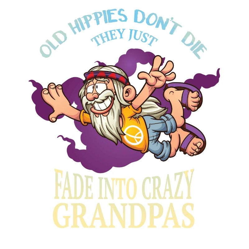 Old hippies don't die, they just become