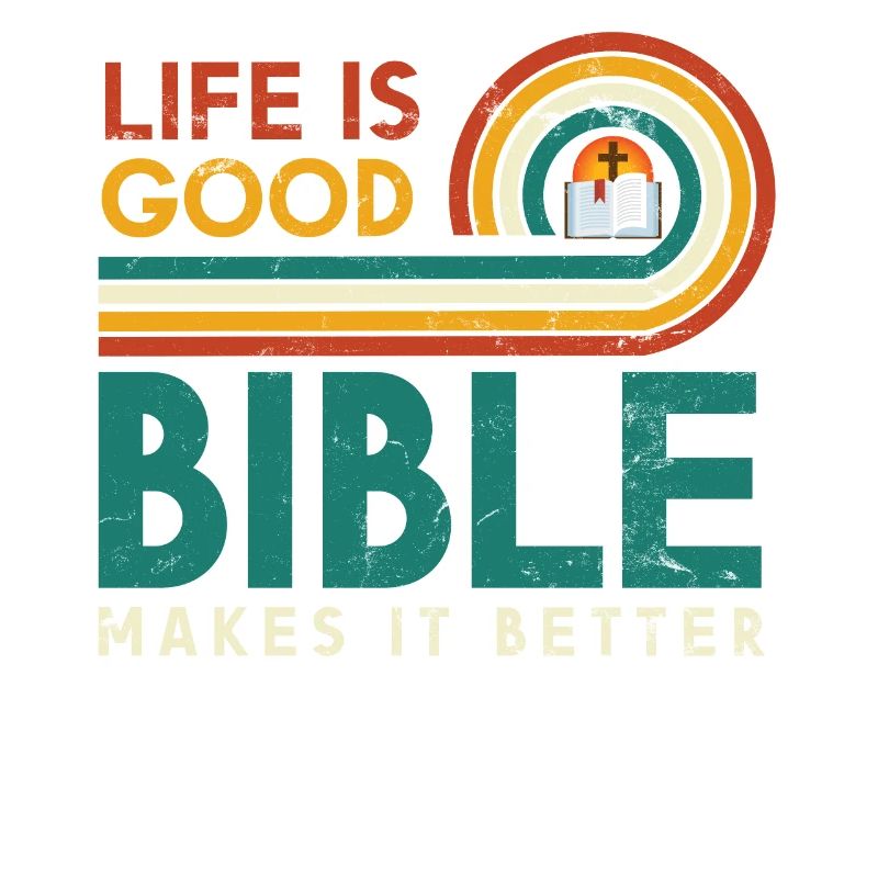 Das Leben Ist Gut, Bibel Macht Es Besser