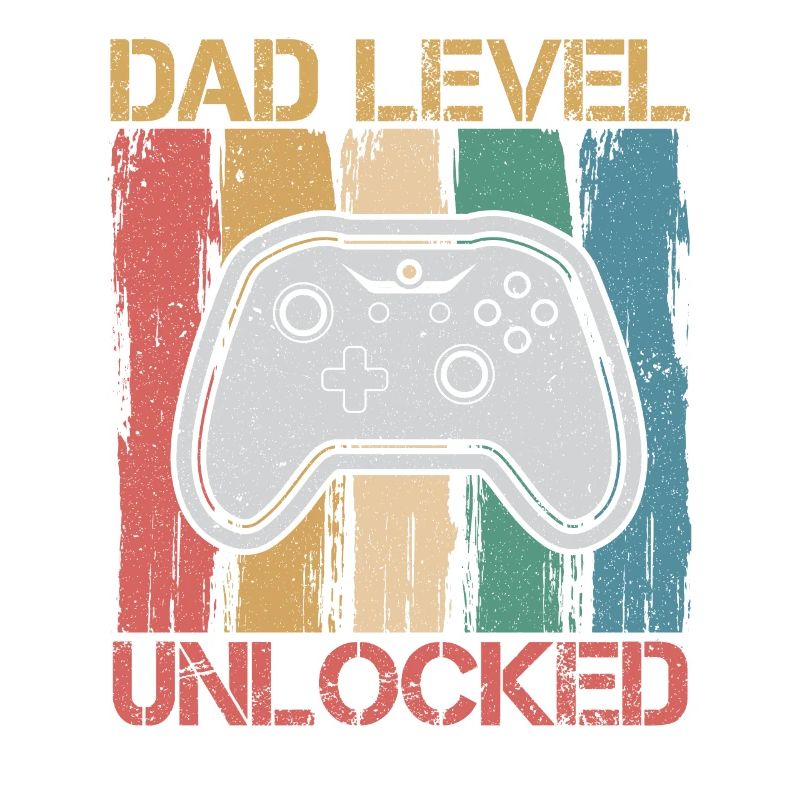 Dad Level Unlocked Design For A Gamer Dad
