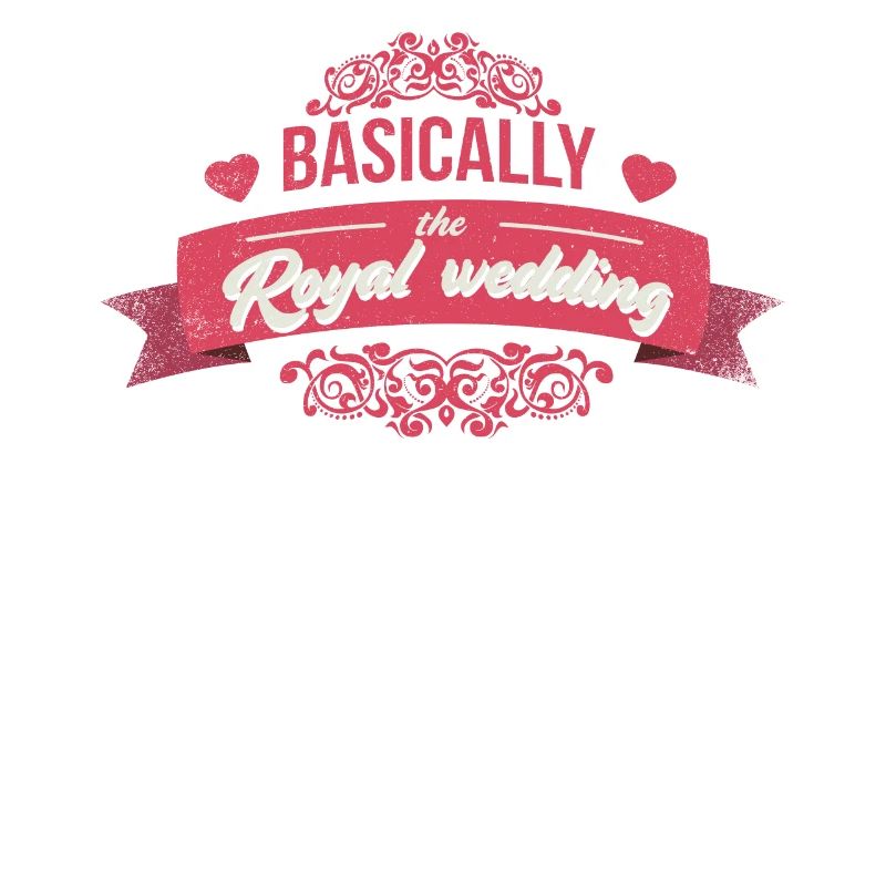 Basically the design for the royal