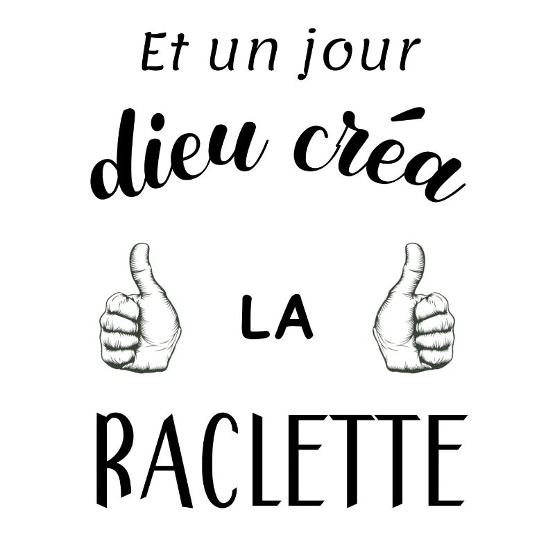 Raclette humour
