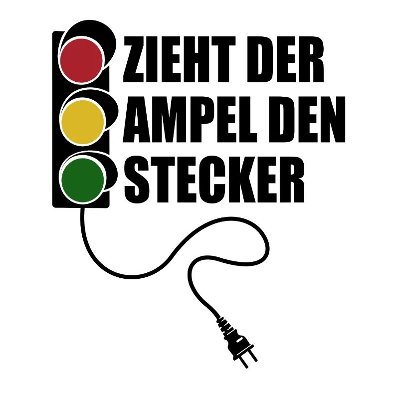 Zieht der Ampel den Stecker - Spruch