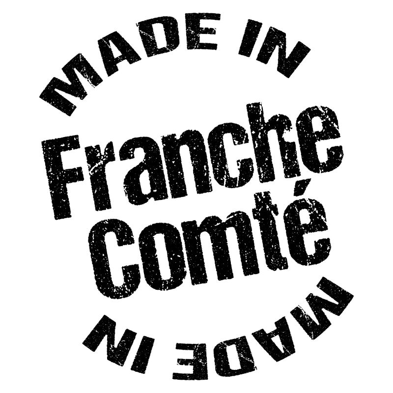 Hergestellt in Der Franche Comté