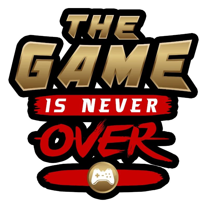 The game is never over
