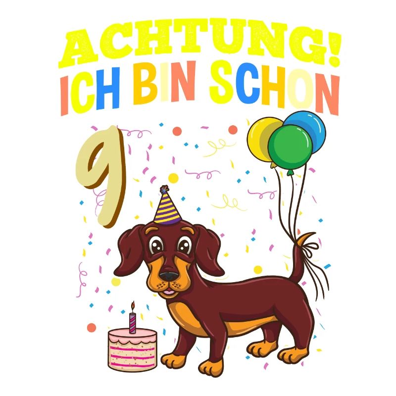 Achtung Ich Bin Schon 9 Tier Geburtstag Dackel