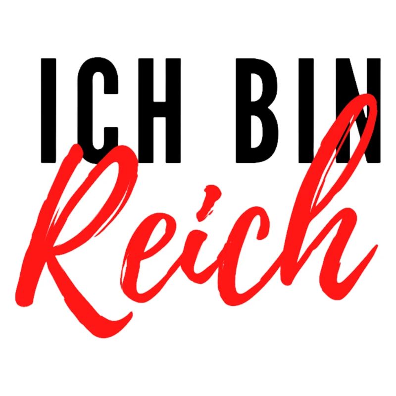 Ich bin Reich