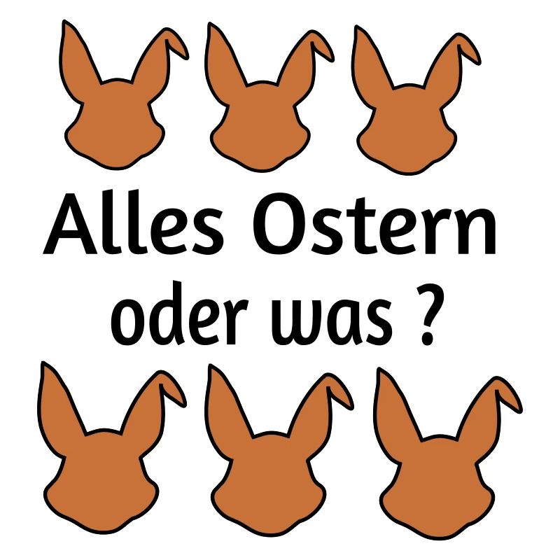 Alles Ostern oder was