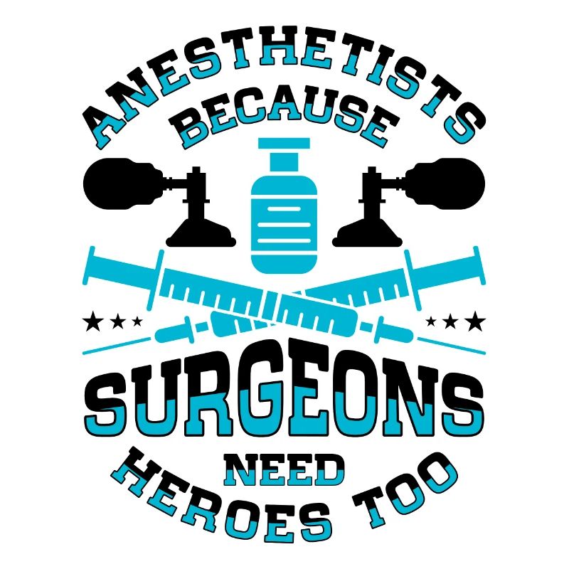 Anesthesiologist Anesthesia Anesthesiology Anesthesiologist