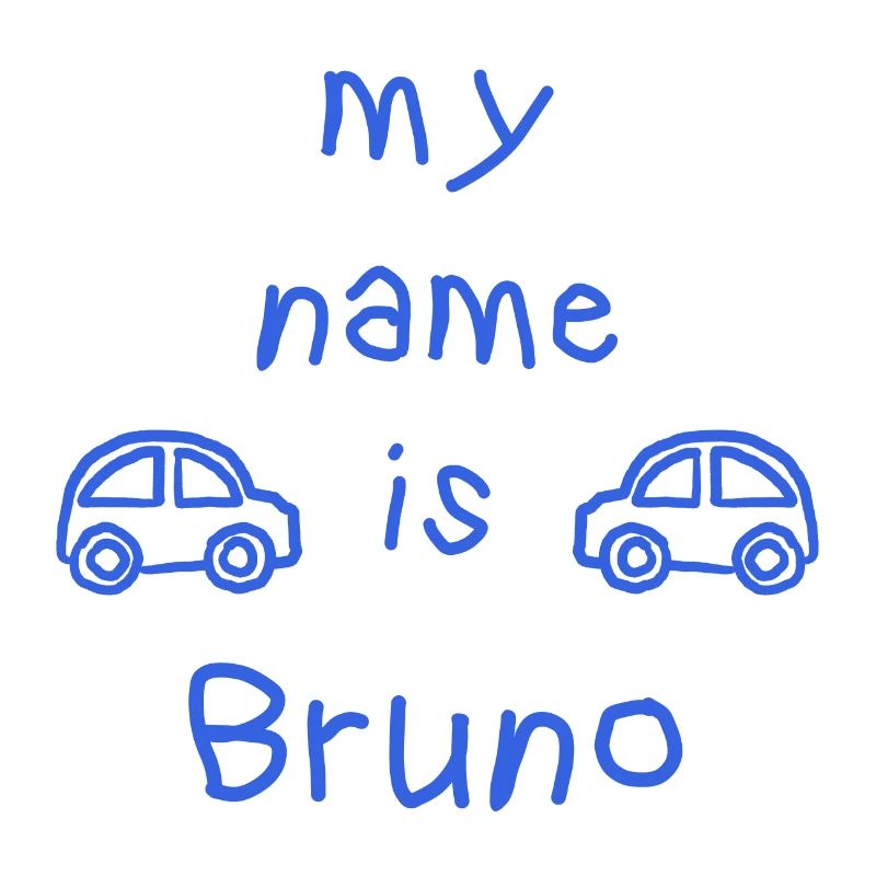 BRUNO MY NAME IS
