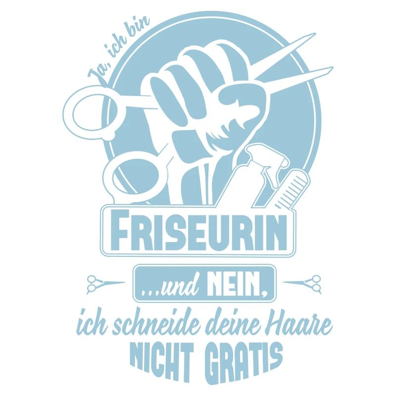 Ja ich bin eine Friseurin & nein, nicht gratis