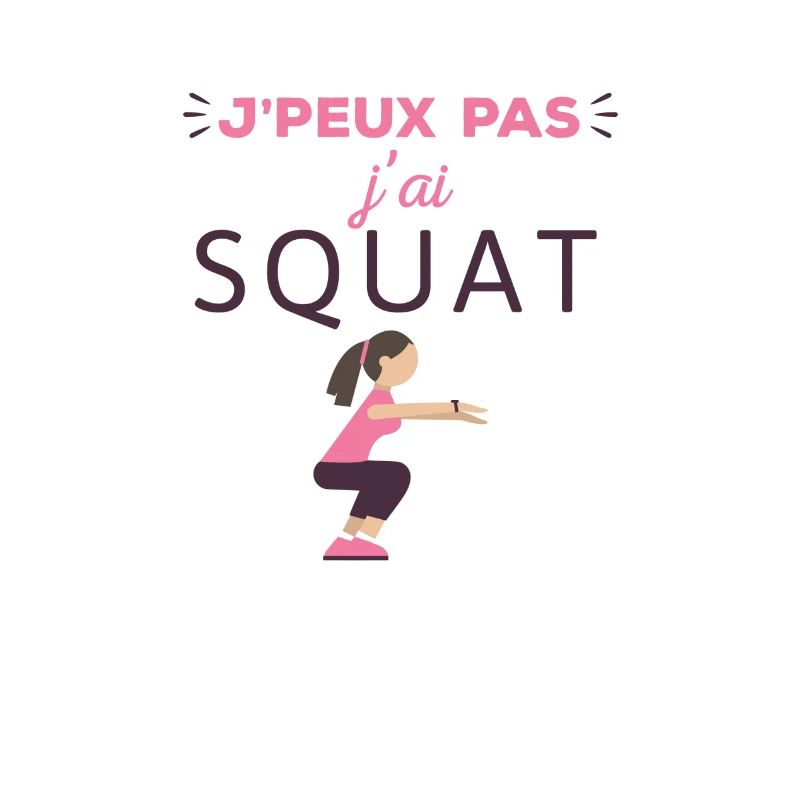 J'peux pas j'ai squat
