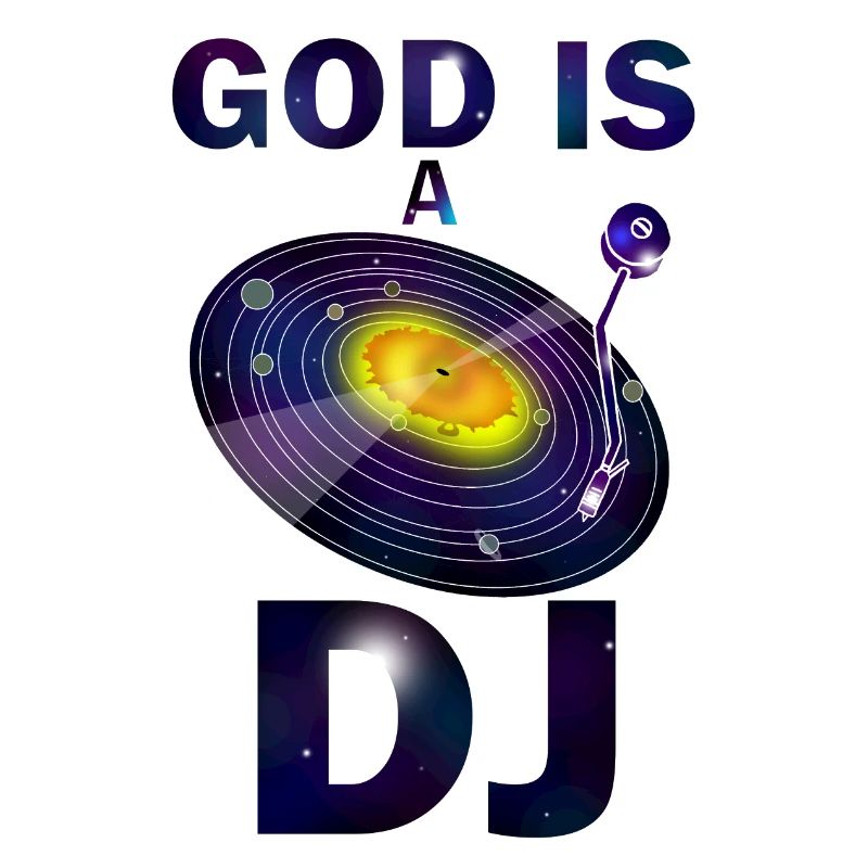 god is a dj