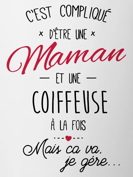 maman et Coiffeuse