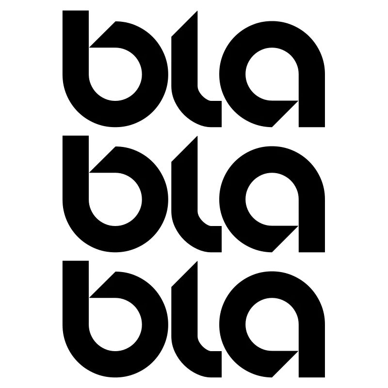 Bla Bla Bla