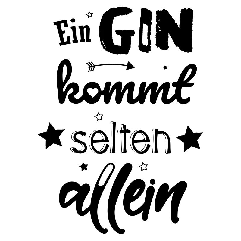lustig GIN Spruch Party Trinkspruch Geschenk Fete