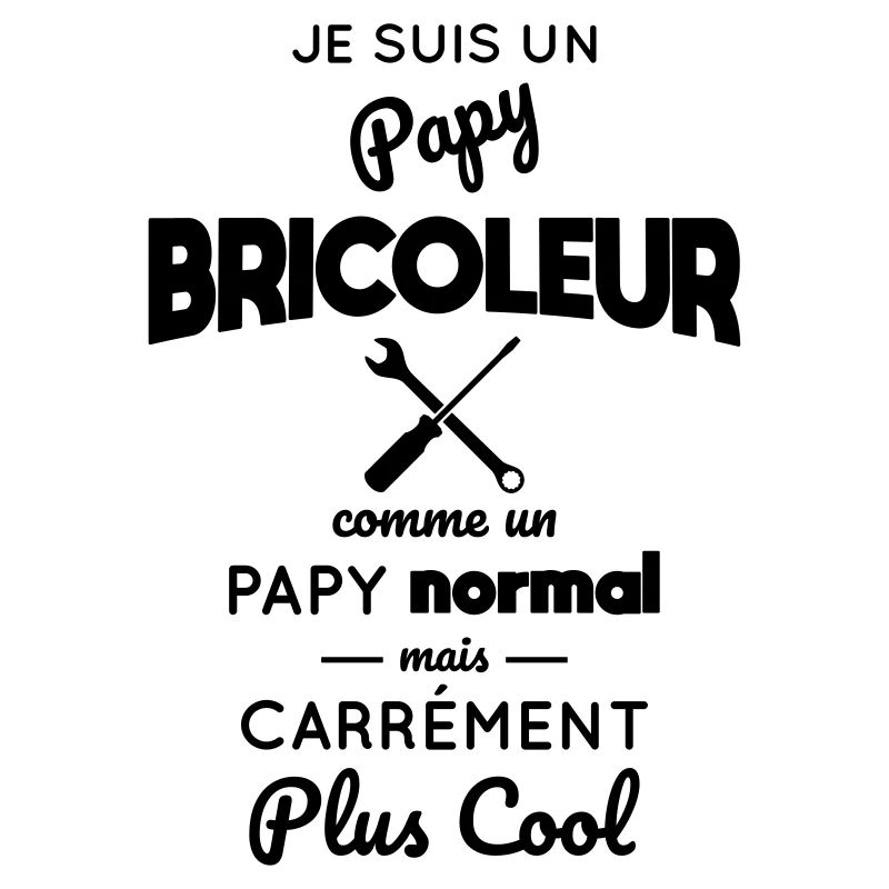 Papy bricoleur comme un papy normal mais plus cool