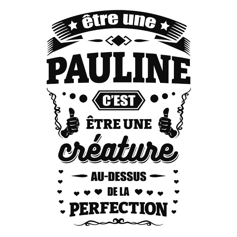 NOM - PRÉNOM - PAULINE