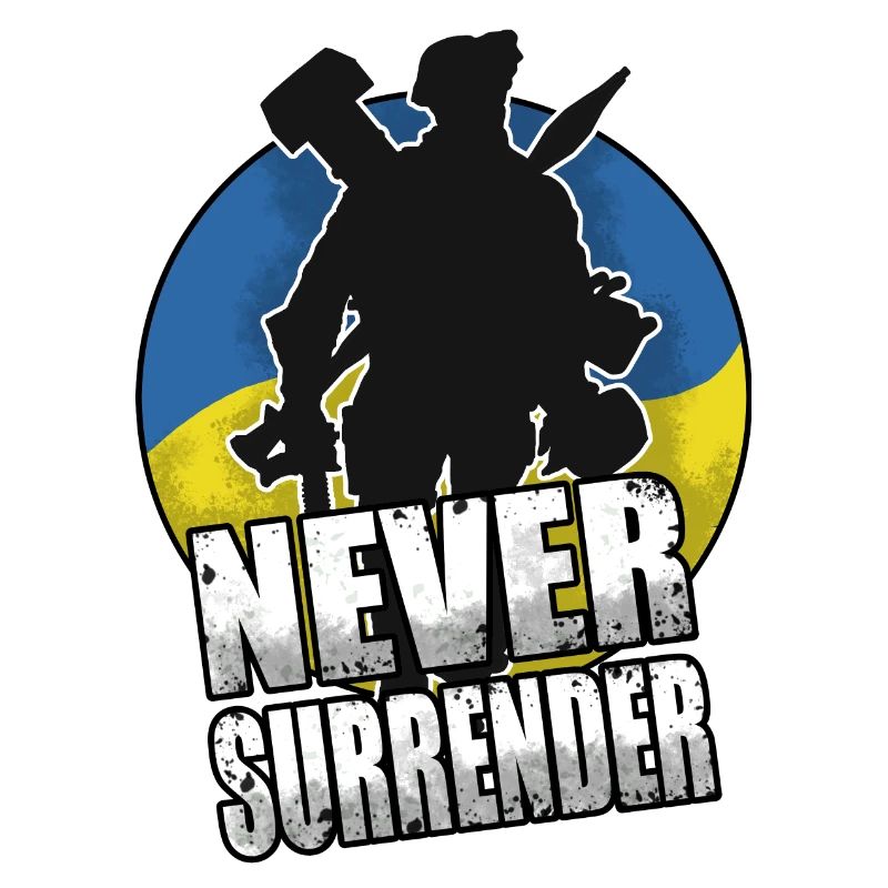 Ukraine - Never Surrender