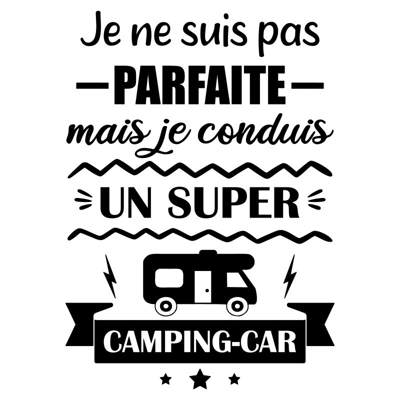 Pas parfaite camping car,camping-car