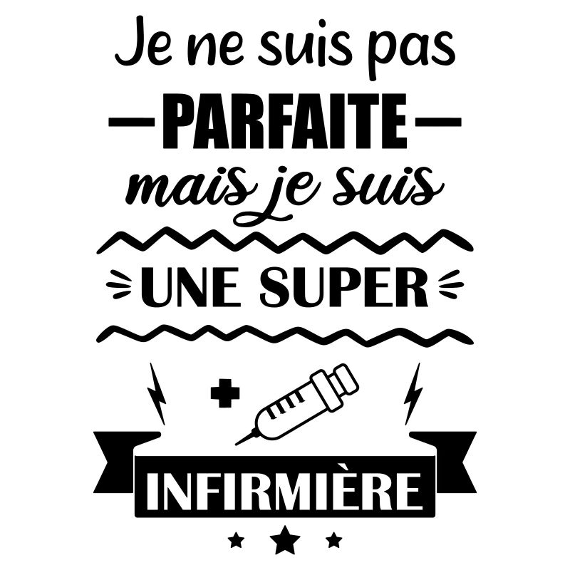 Pas parfaite infirmière