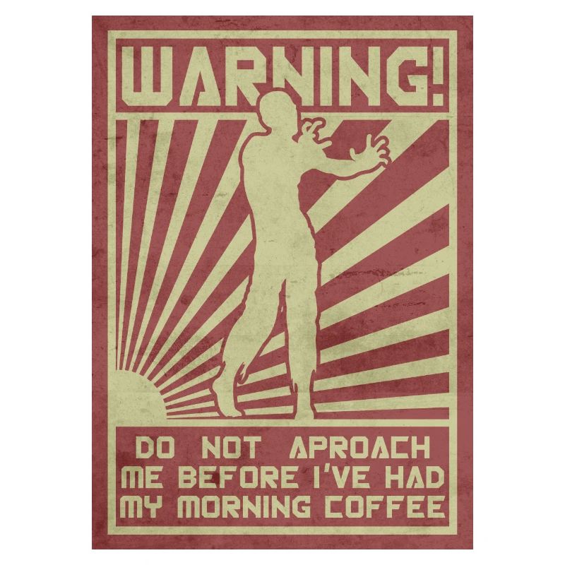 Kaffeezombie. Nicht aproach.