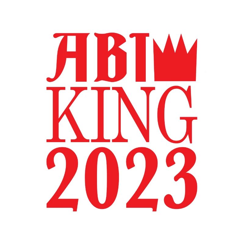 Abi king Abi Spruch