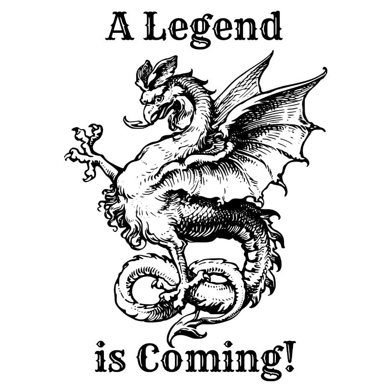 A Legend is Coming Designed by LordKacz