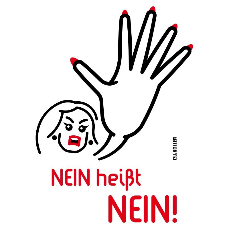 Nein Heißt Nein! (Angry / 2C)