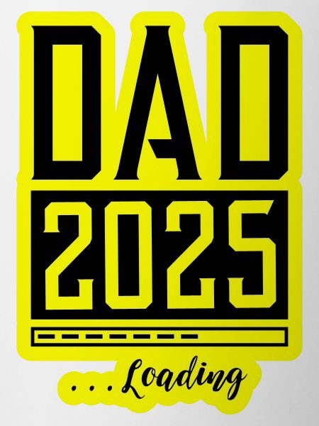 Dad 2025 Loading Papa