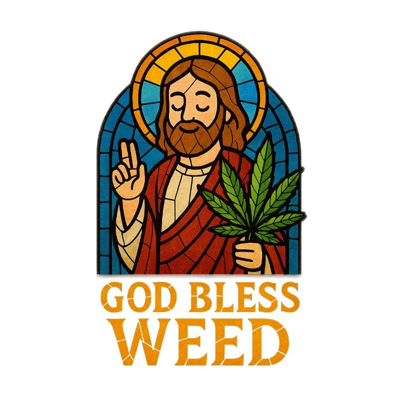 God Bless Weed