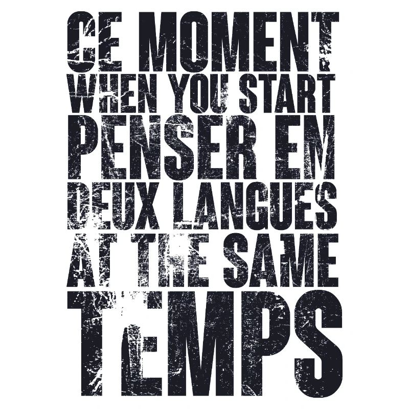 COOL QUOTE FOR MULTILINGUALS, bilingual