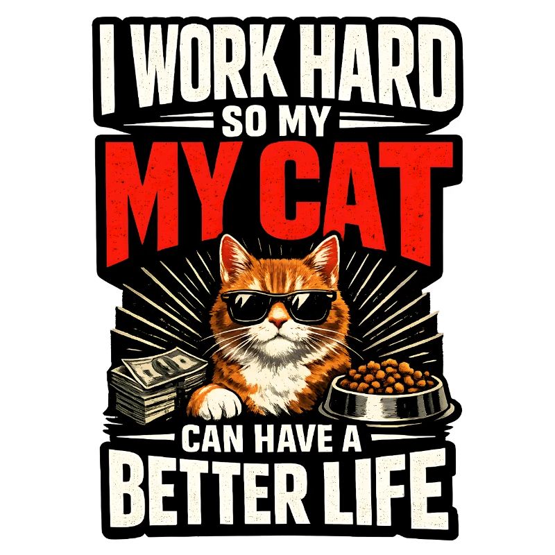 Je travaille dur pour que mon chat ait une vie de luxe