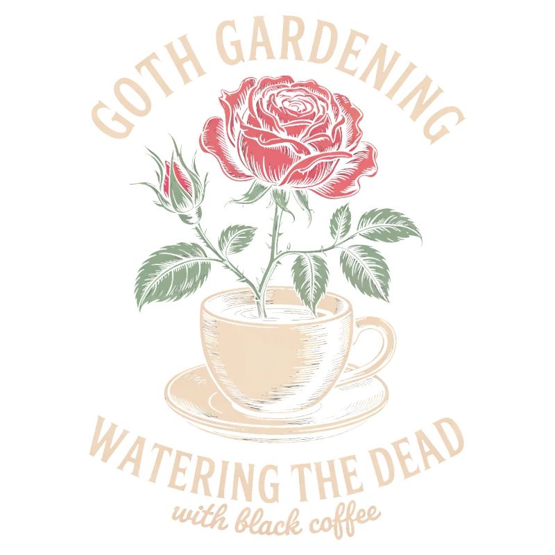 Goth Gardening Coffee Rose Cup