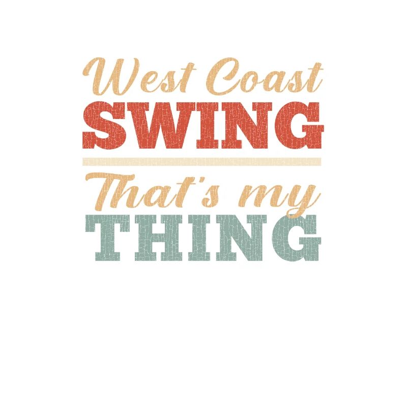 West Coast Swing c'est ma chose