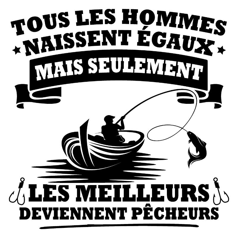 Les meilleurs deviennent pêcheurs