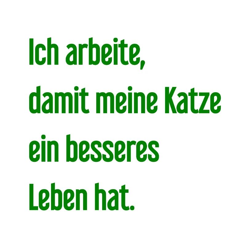 Für ein besseres Katzenleben arbeite ich!