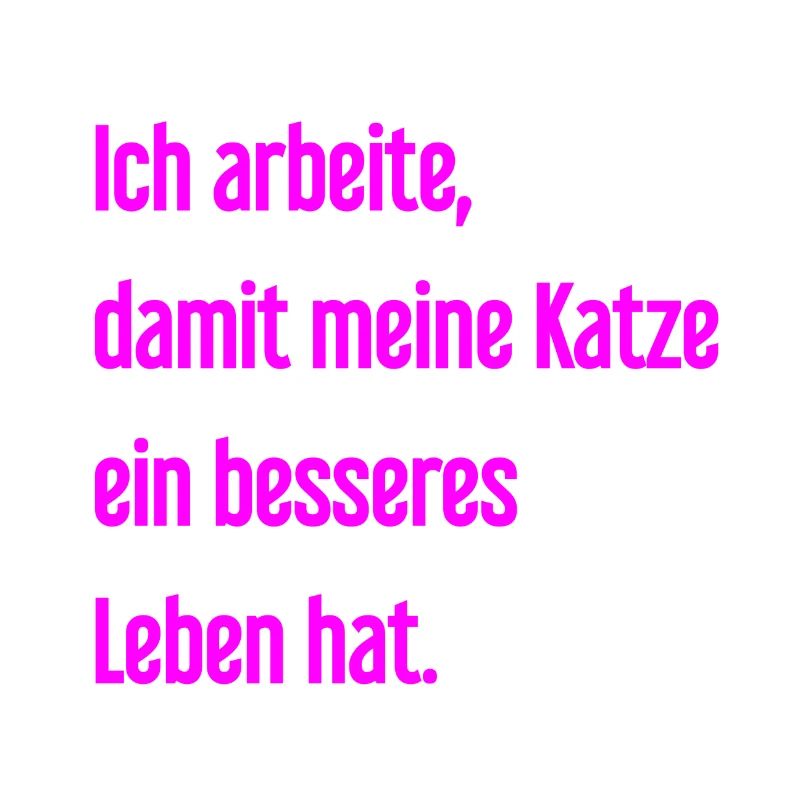 Für ein besseres Katzenleben arbeite ich!