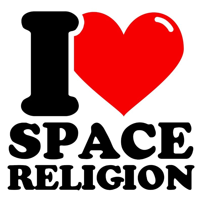 I love Space religion