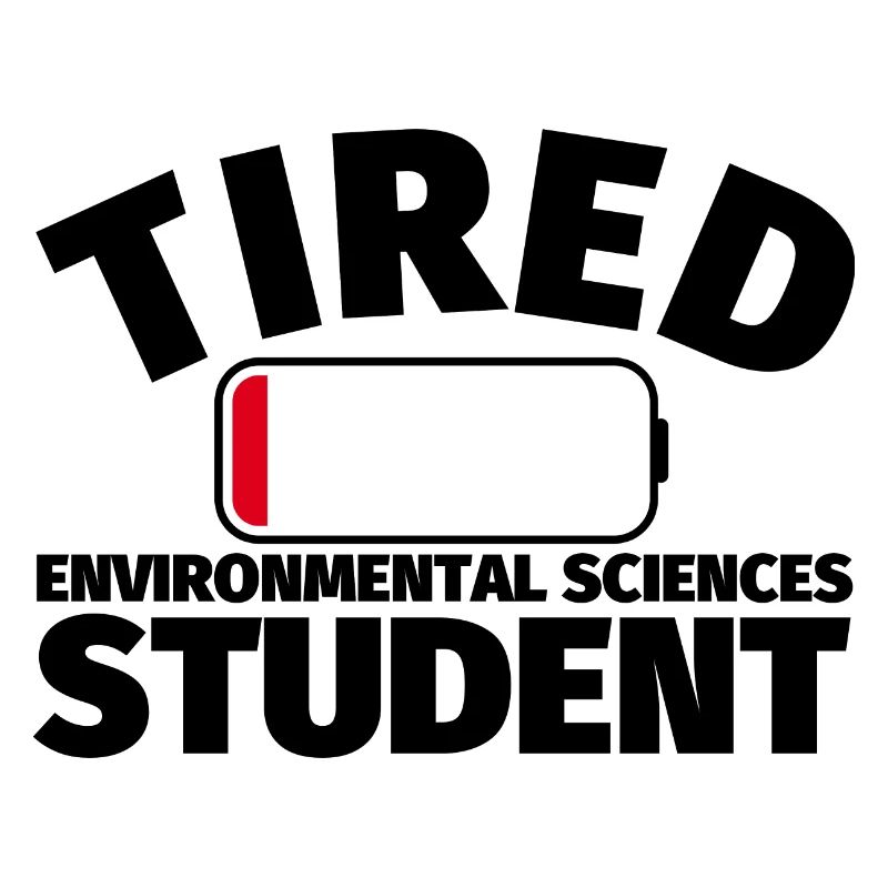 Funny gift for students of environmental sciences