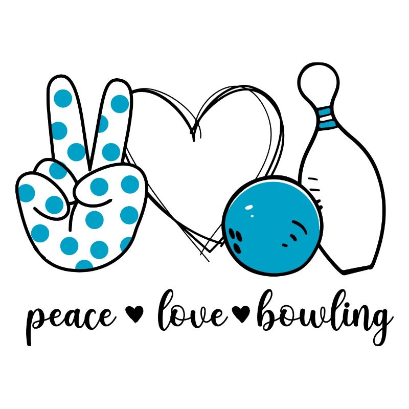 Peace Love Bowling