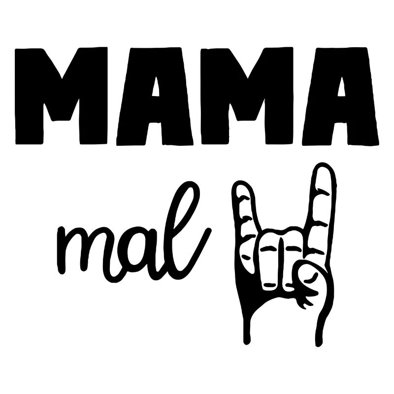 Mama mal Zwei 2 Kinder Mutter