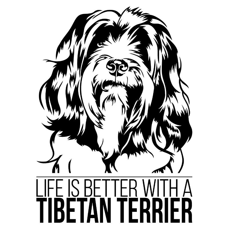 Tibetan Terrier life is better Hunde Wilsigns