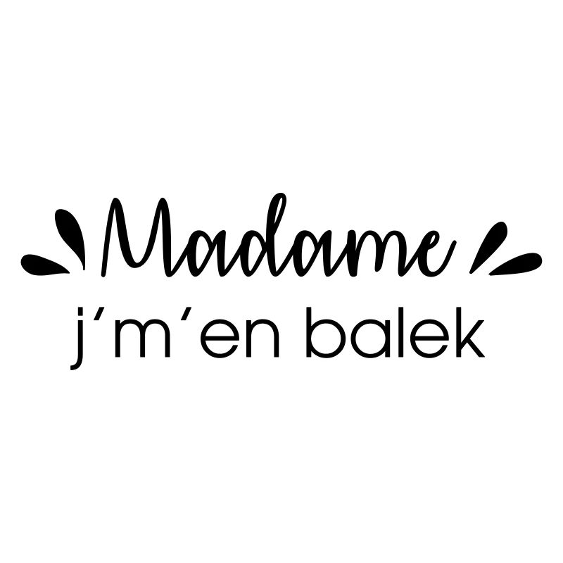 Madame j'm'en balek